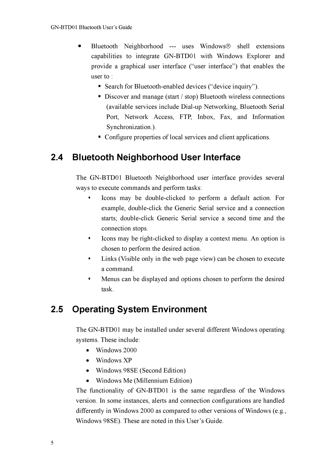 Gigabyte GN-BTD01 manual Bluetooth Neighborhood User Interface, Operating System Environment 