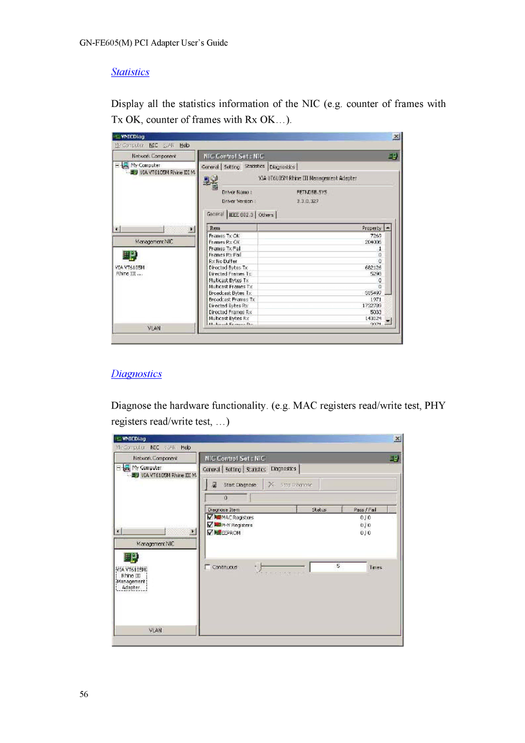 Gigabyte GN-FE605 manual Statistics, Diagnostics 