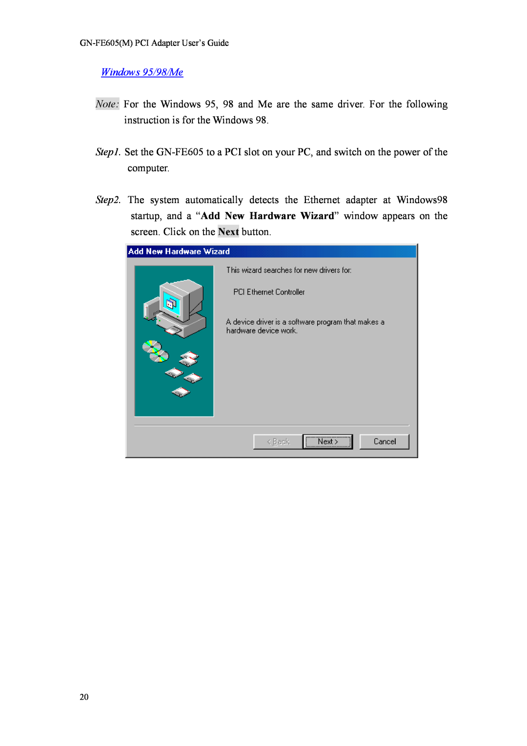 Gigabyte GN-FE605(M) manual Windows 95/98/Me, GN-FE605M PCI Adapter User’s Guide 