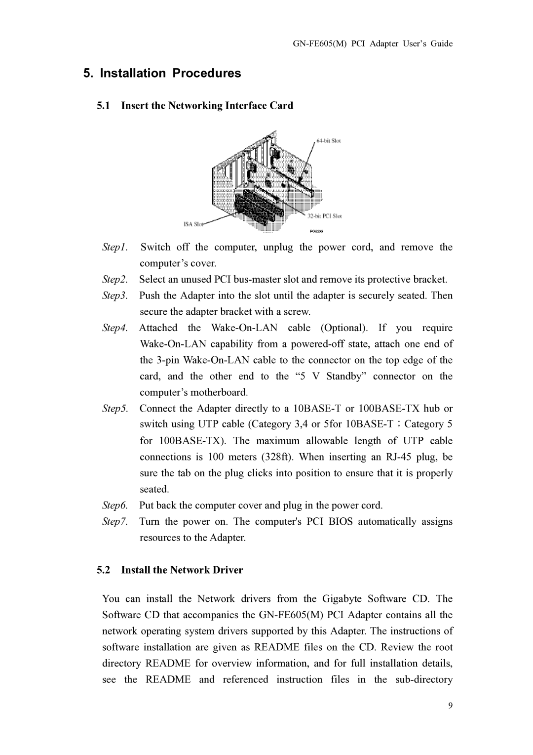 Gigabyte GN-FE605(M) manual Installation Procedures, Insert the Networking Interface Card, Install the Network Driver 