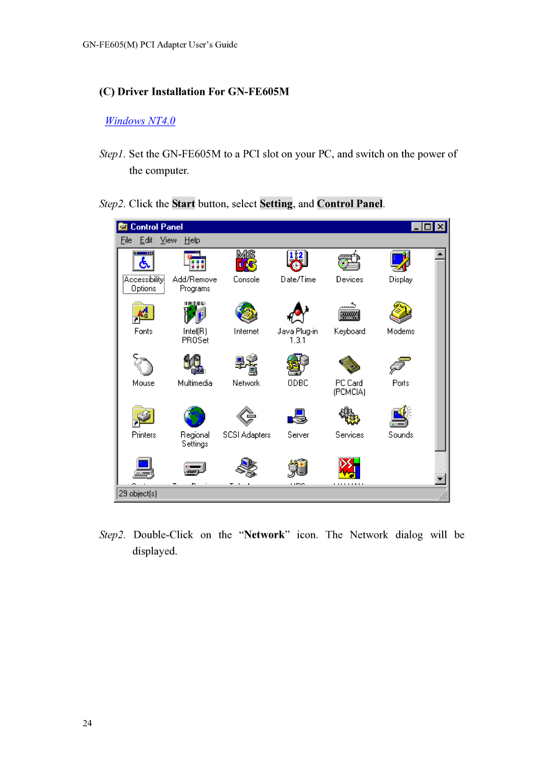 Gigabyte GN-FE605(M) manual Driver Installation For GN-FE605M, Windows NT4.0 