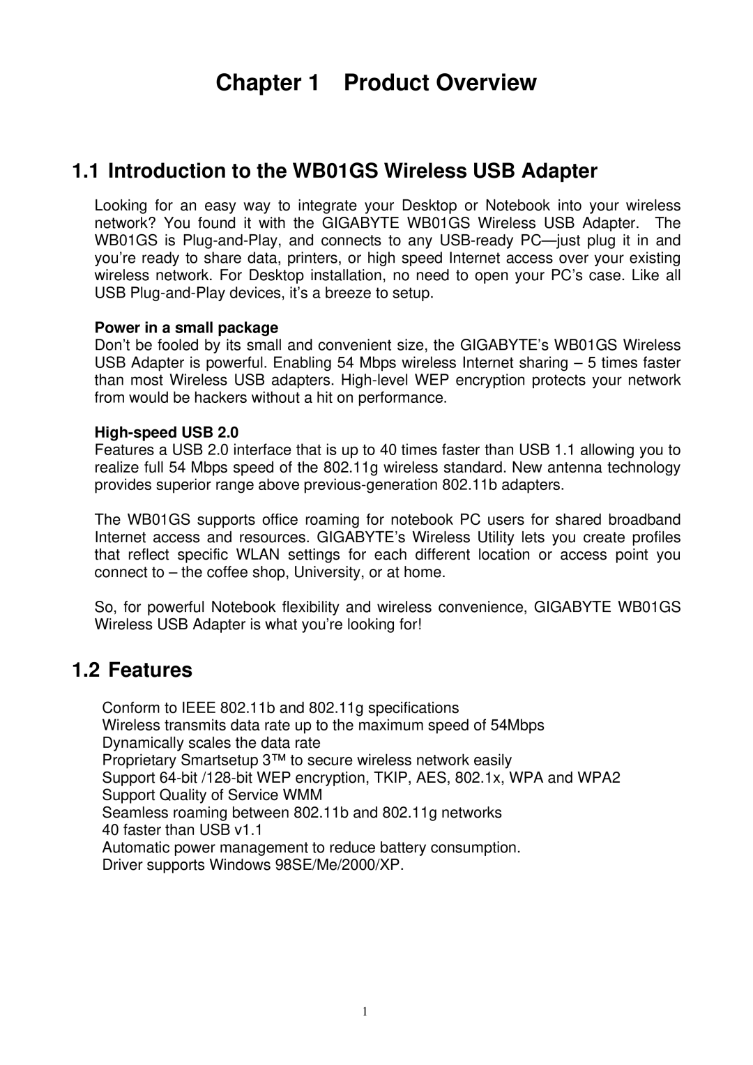 Gigabyte GN-WB01GS Product Overview, Introduction to the WB01GS Wireless USB Adapter, Features, Power in a small package 