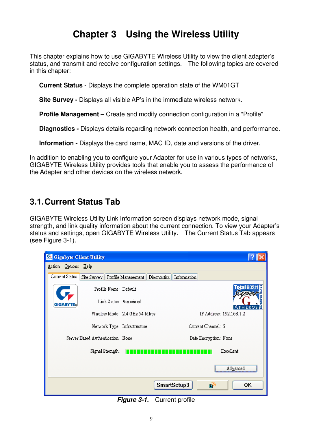 Gigabyte GN-WM01GT user manual Using the Wireless Utility, Current Status Tab 