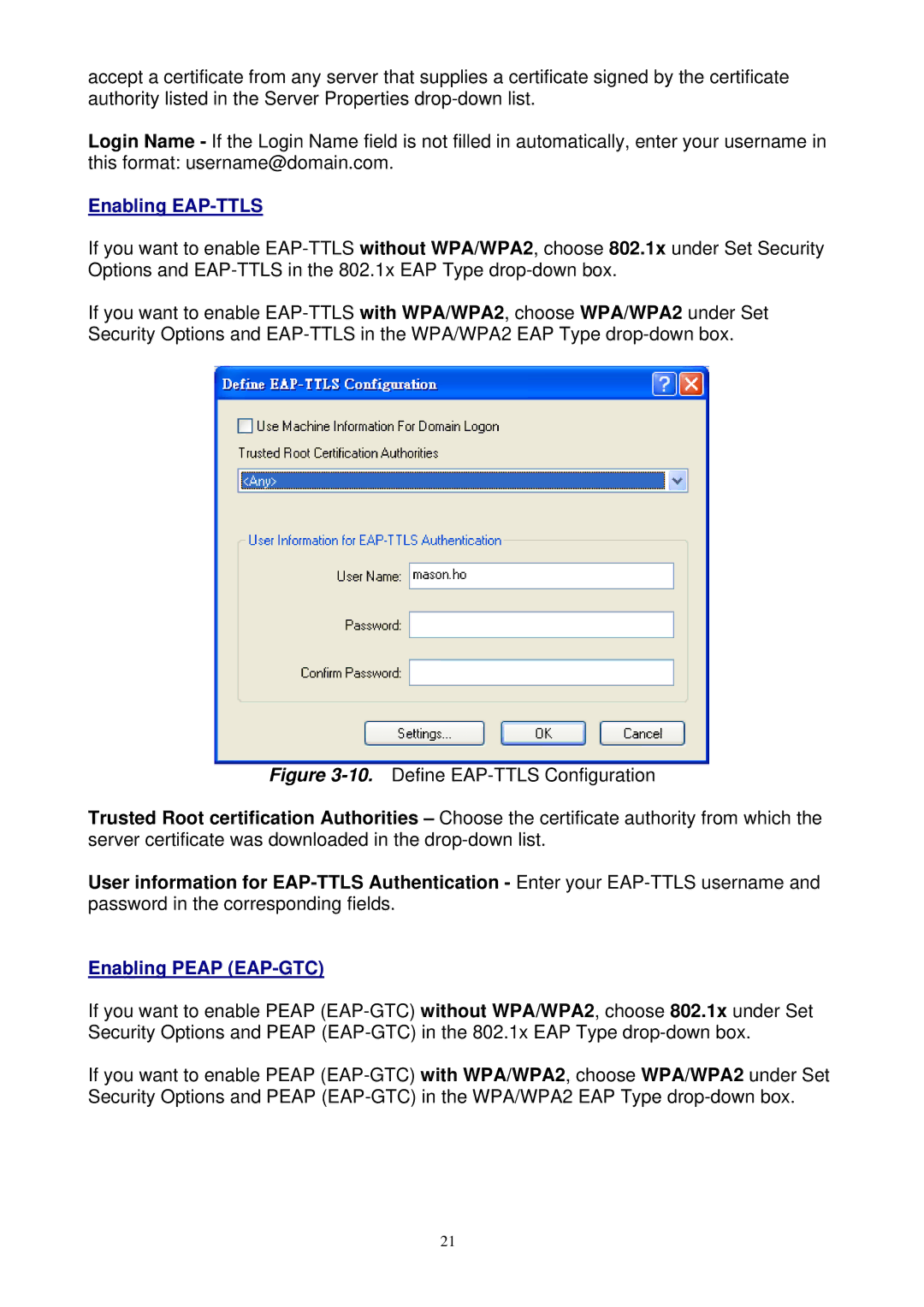 Gigabyte GN-WM01GT user manual Enabling EAP-TTLS, Enabling Peap EAP-GTC 