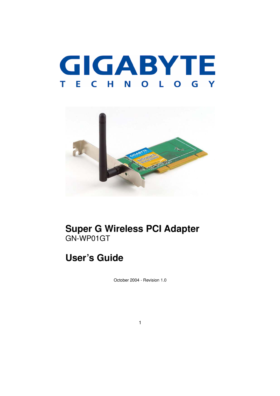 Gigabyte GN-WP01GT manual Super G Wireless PCI Adapter 