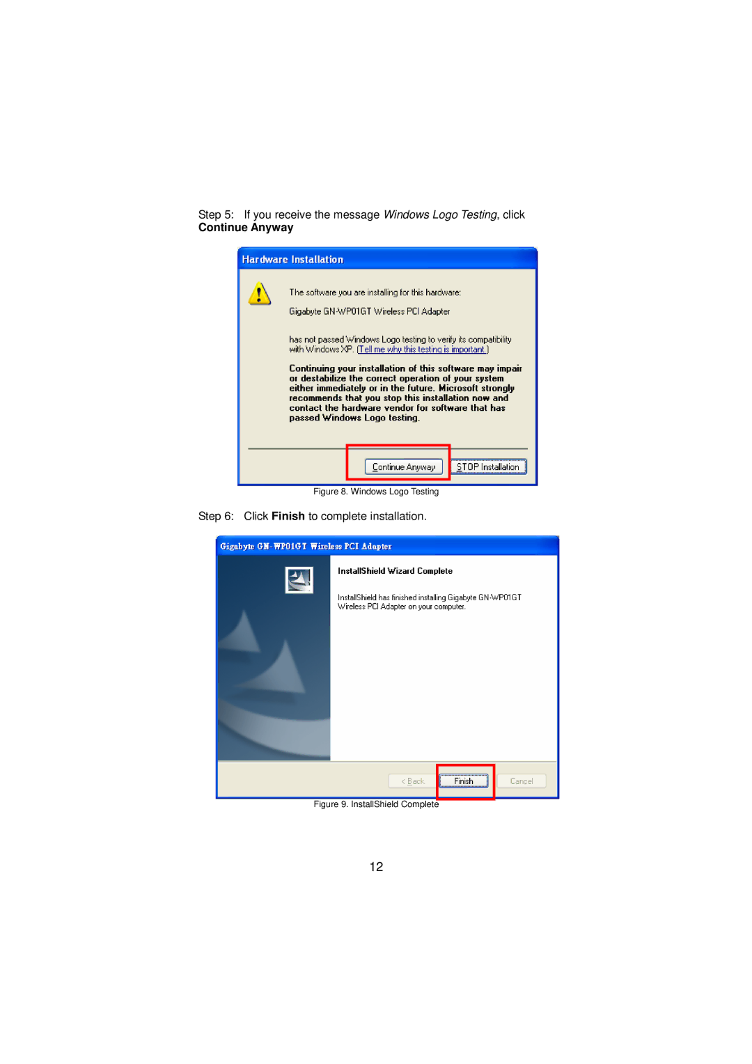 Gigabyte GN-WP01GT manual Continue Anyway, Windows Logo Testing 