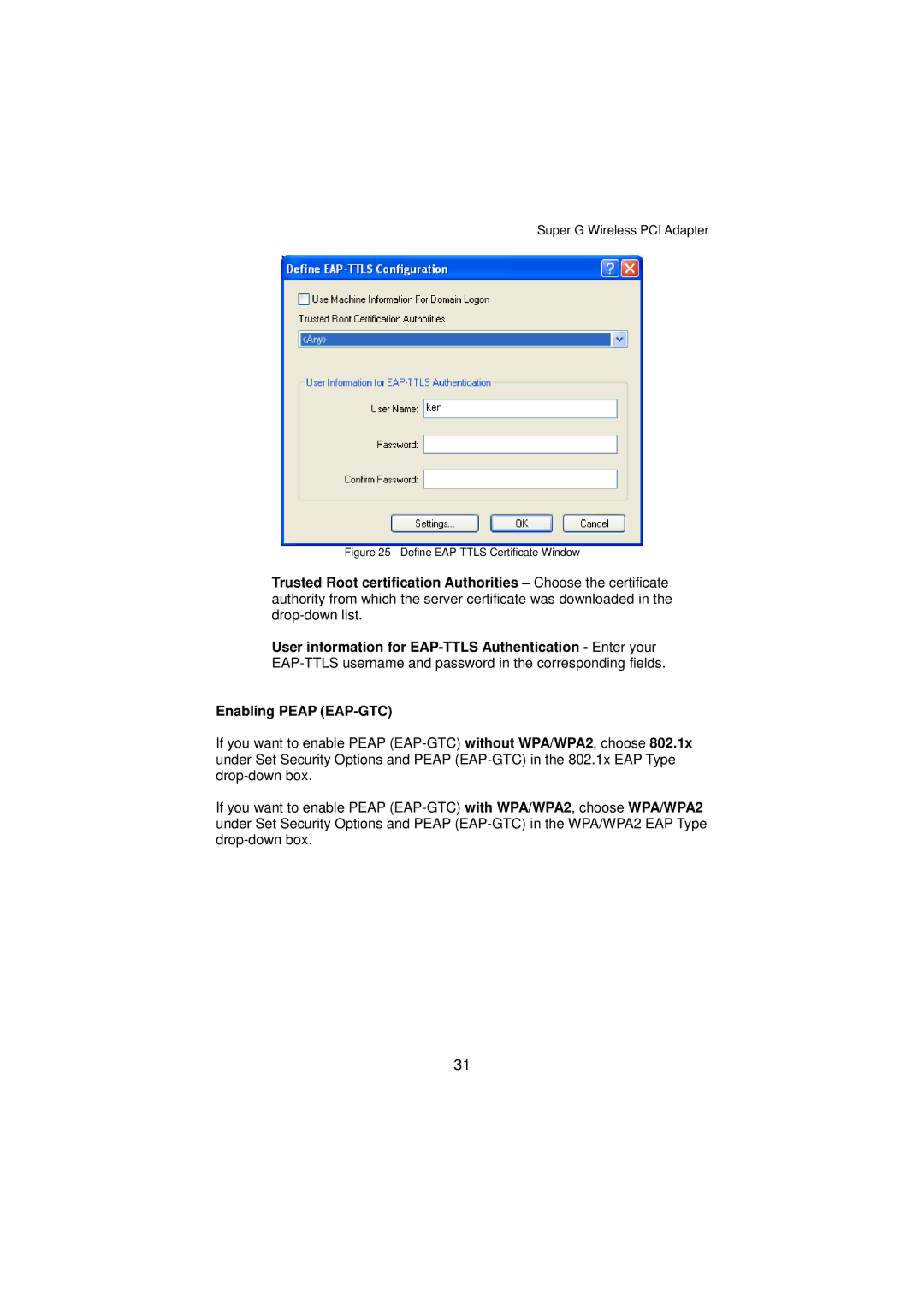 Gigabyte GN-WP01GT manual Enabling Peap EAP-GTC, Define EAP-TTLS Certificate Window 