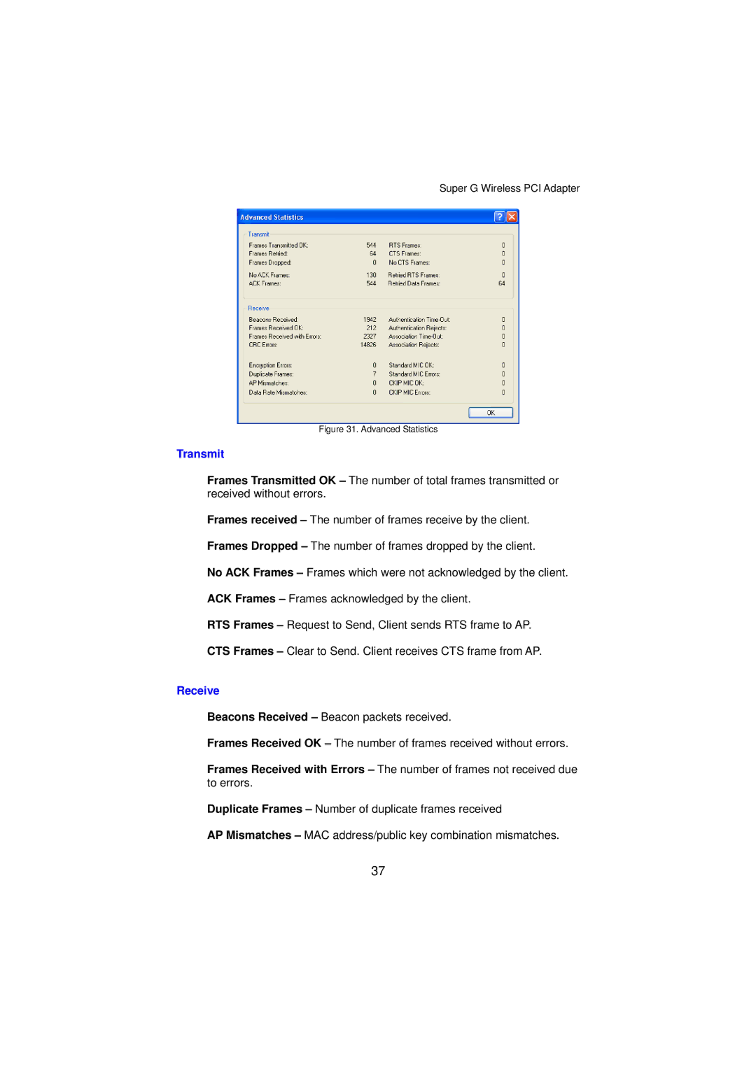 Gigabyte GN-WP01GT manual Advanced Statistics 