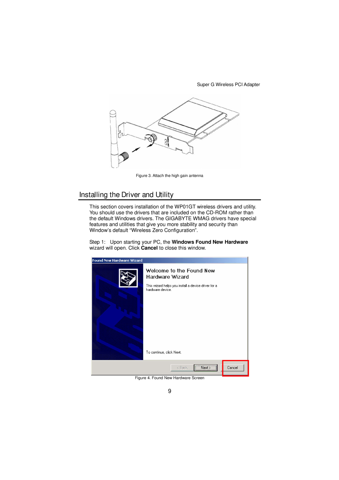 Gigabyte GN-WP01GT manual Installing the Driver and Utility, Attach the high gain antenna 