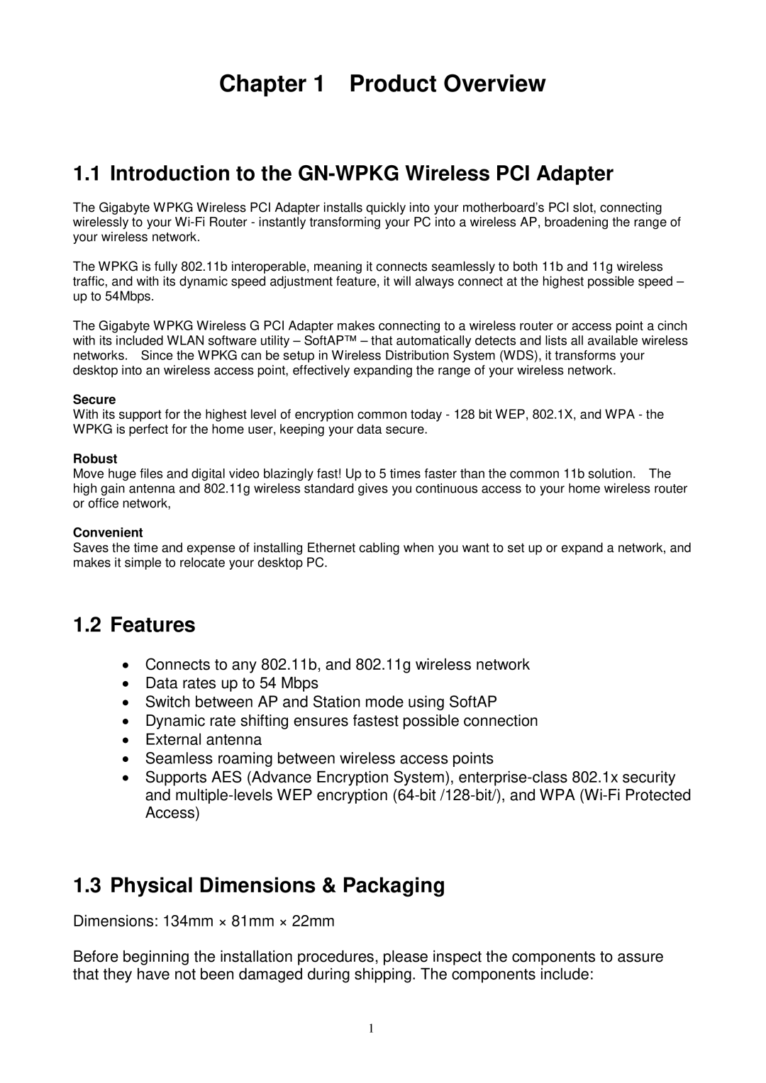 Gigabyte Product Overview, Introduction to the GN-WPKG Wireless PCI Adapter, Features, Physical Dimensions & Packaging 