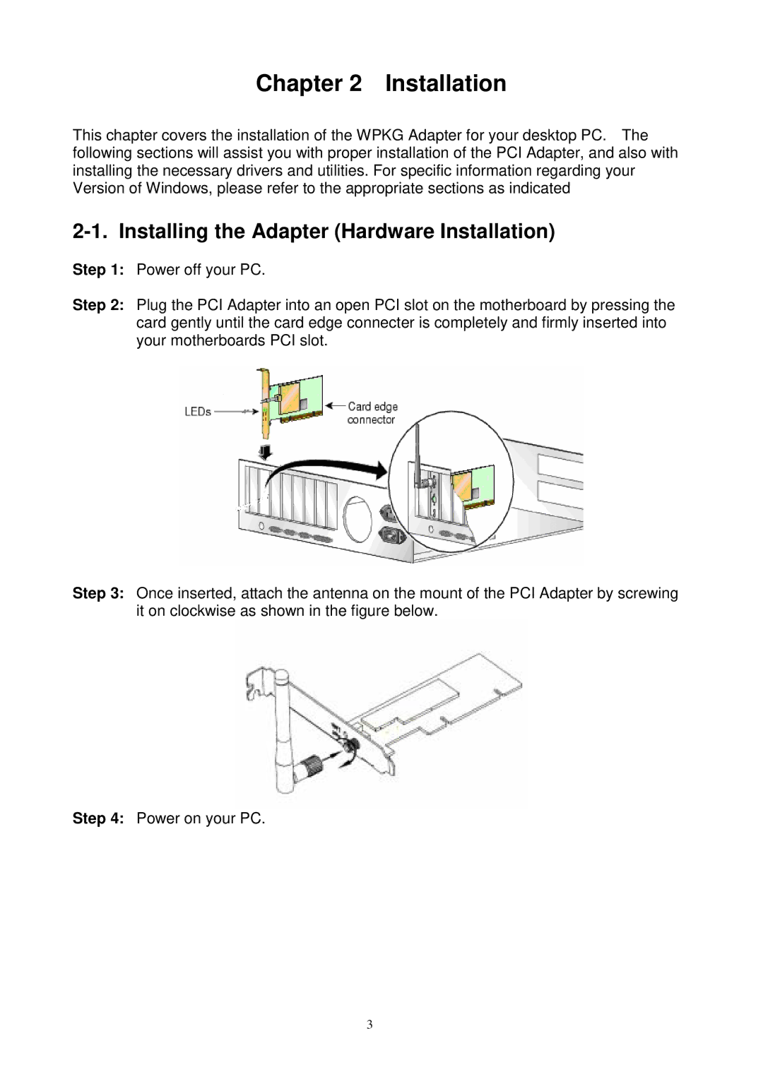 Gigabyte GN-WPKG user manual Installing the Adapter Hardware Installation 