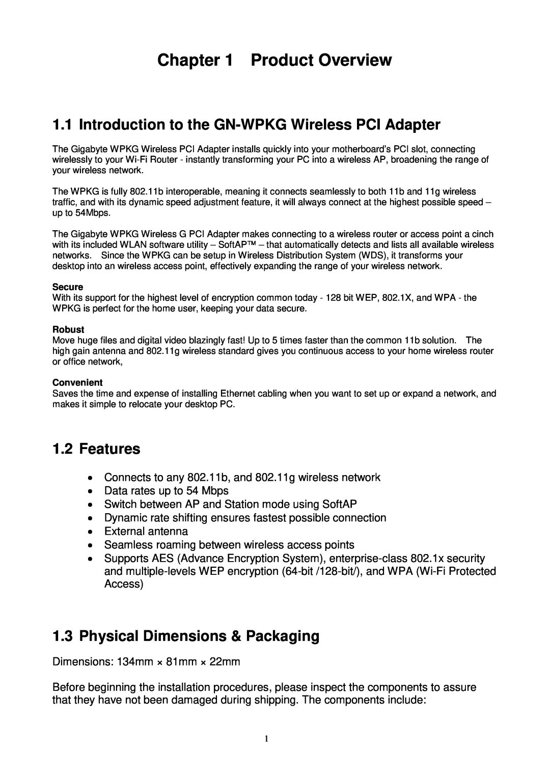 Gigabyte Product Overview, Introduction to the GN-WPKG Wireless PCI Adapter, Features, Physical Dimensions & Packaging 