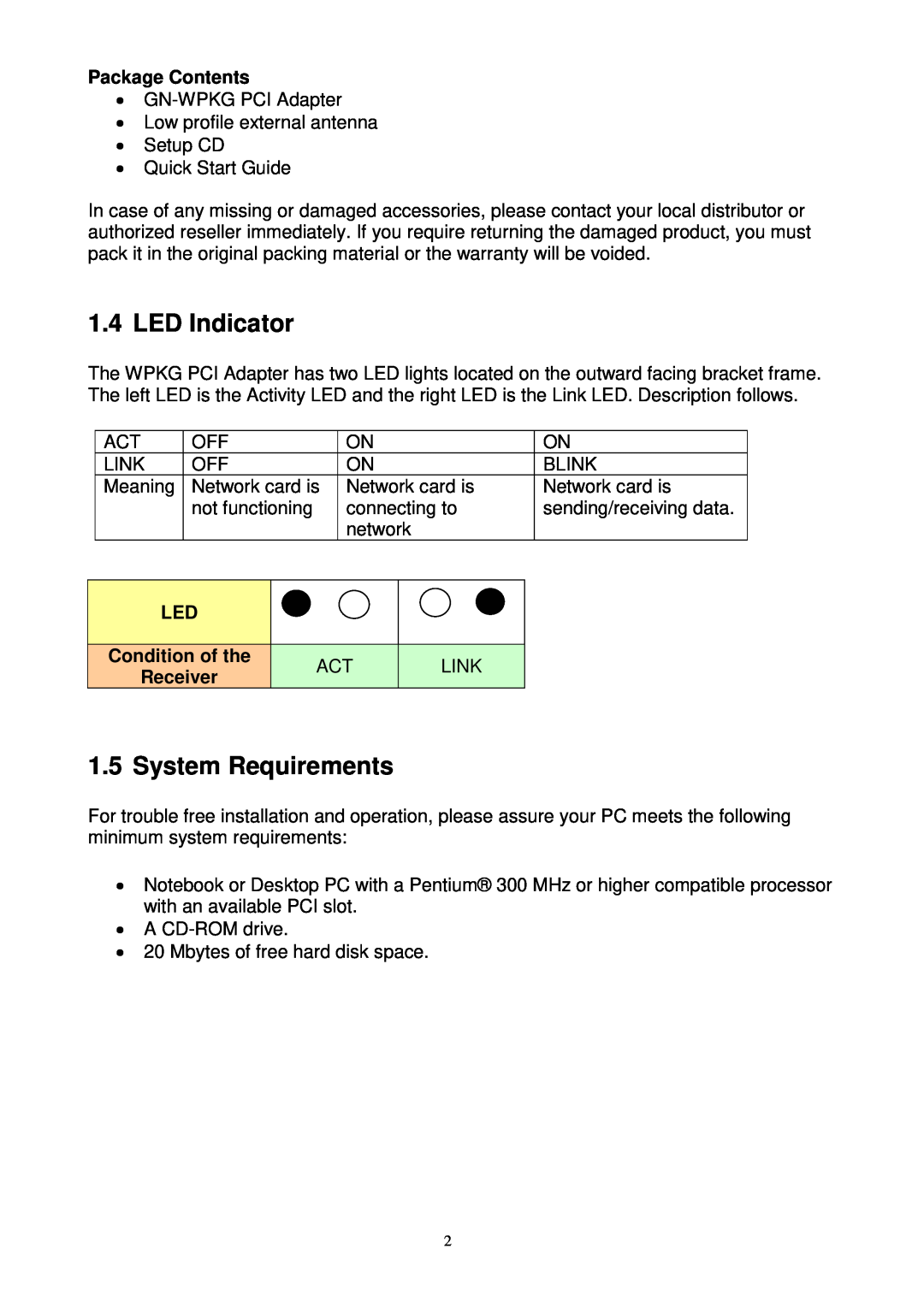 Gigabyte GN-WPKG user manual LED Indicator, System Requirements, Package Contents, Condition of the, Receiver 