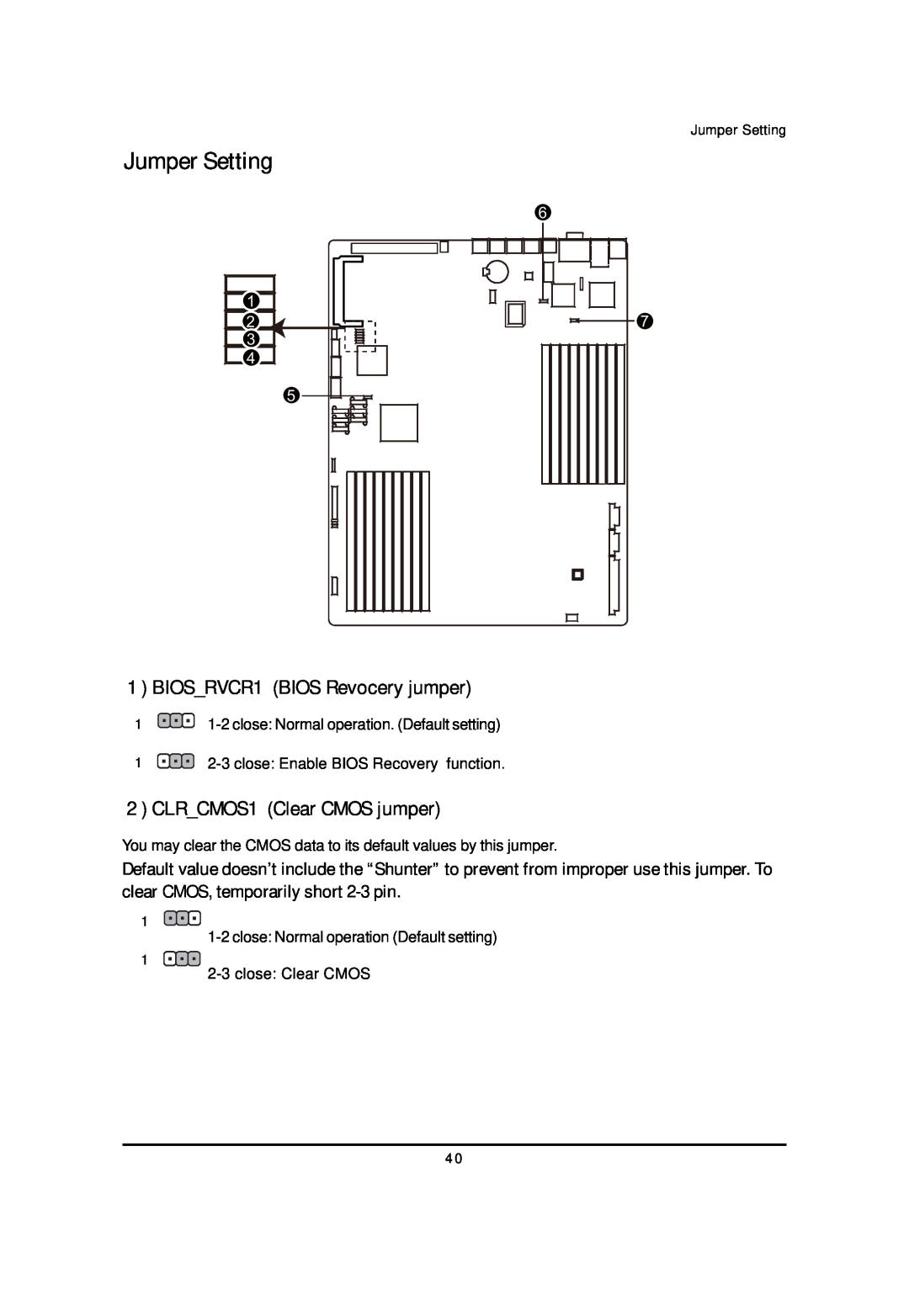 Gigabyte GS-R12T4H2-RH manual Jumper Setting, BIOSRVCR1 BIOS Revocery jumper, CLRCMOS1 Clear CMOS jumper 