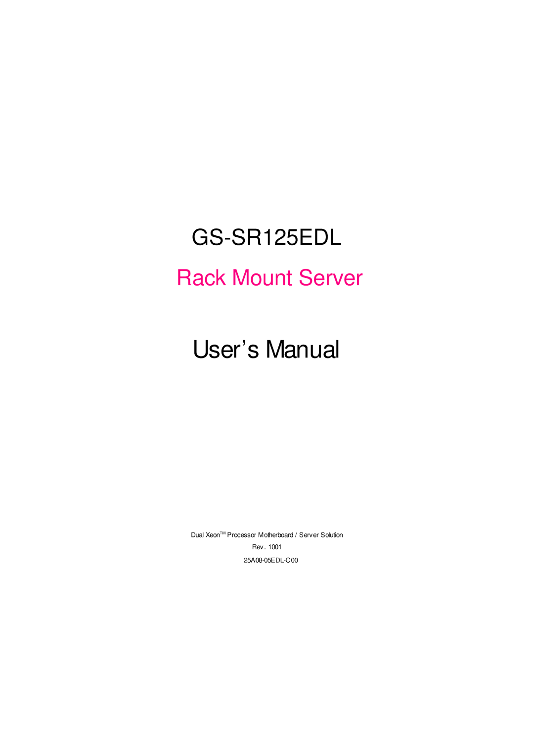 Gigabyte GS-SR125EDL user manual User’s Manual 