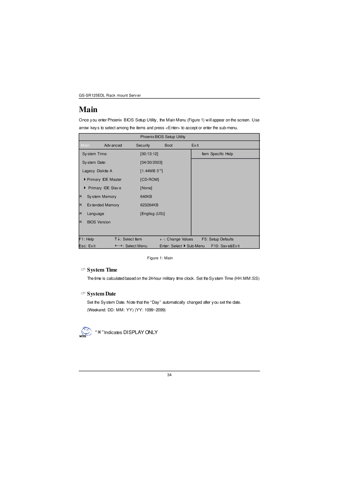 Gigabyte GS-SR125EDL user manual System Time, System Date, ØIndicates Display only 