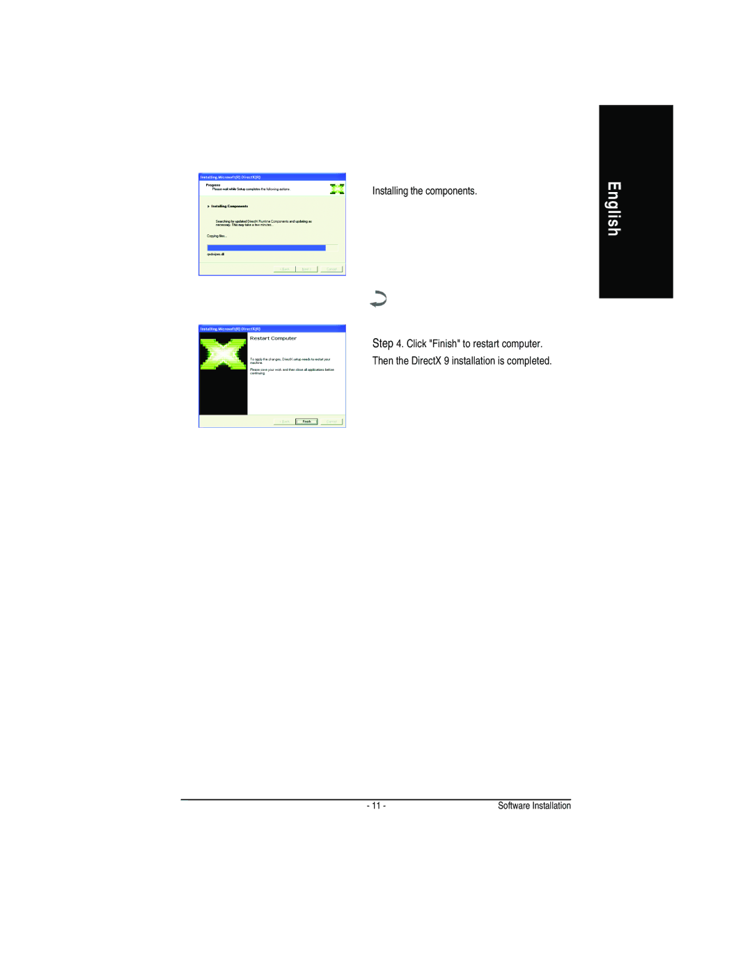 Gigabyte GV-N52128D user manual Installing the components 