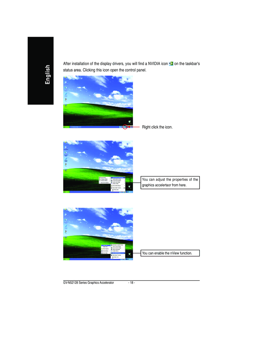 Gigabyte GV-N52128D user manual You can enable the nView function 