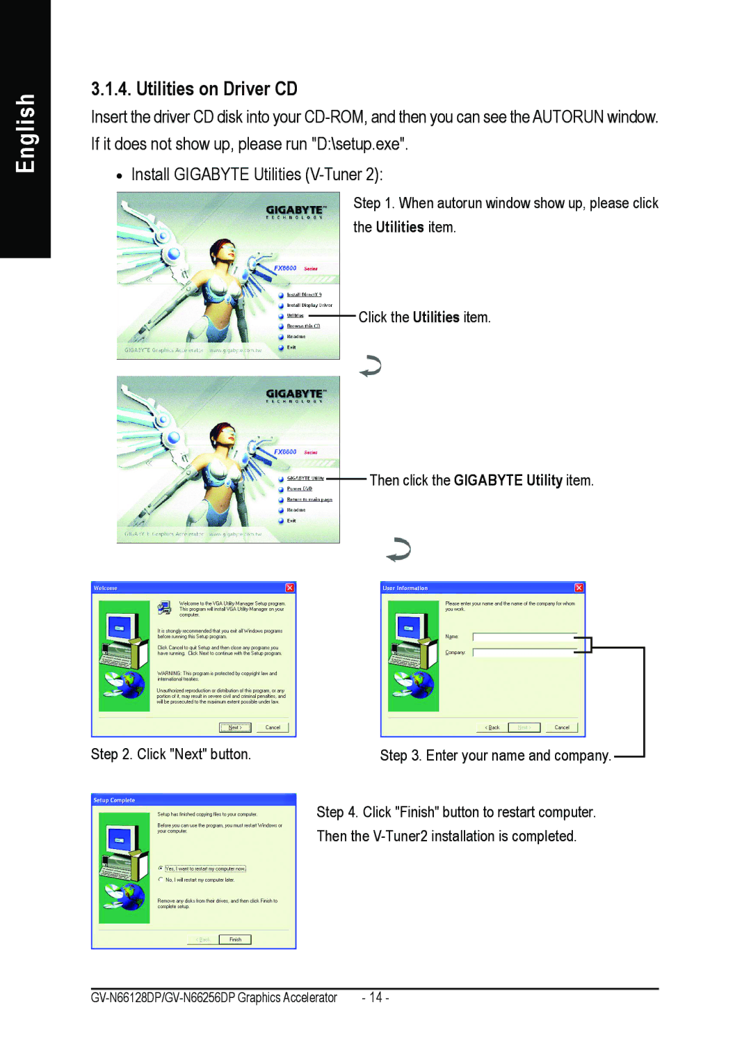 Gigabyte GV-N66128DP, GV-N66256DP user manual Utilities on Driver CD 