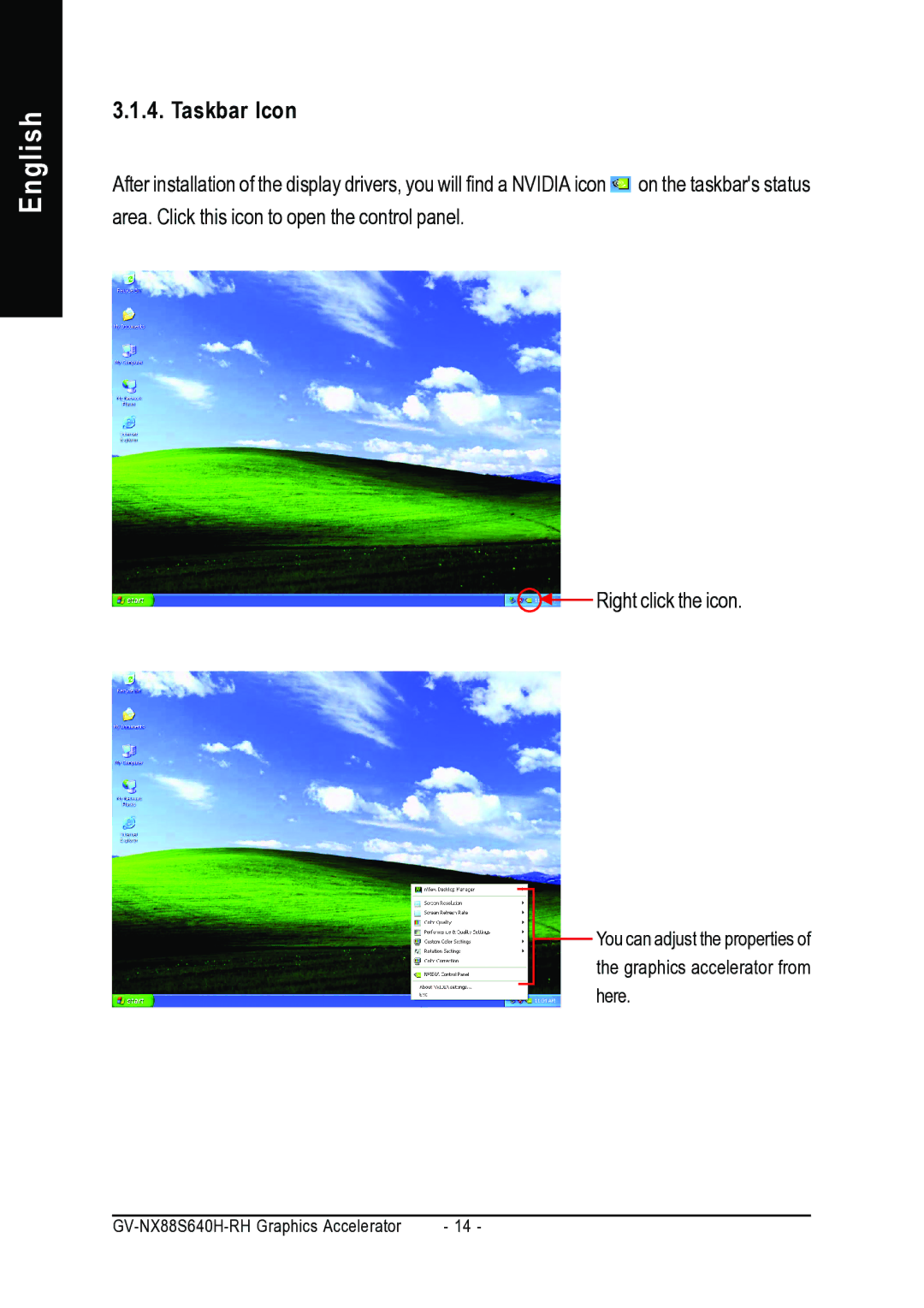 Gigabyte GV-NX88S640H-RH user manual Taskbar Icon 