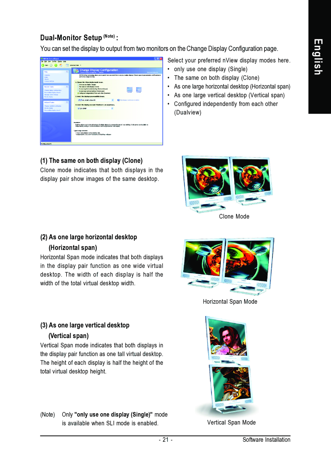 Gigabyte GV-NX88S640H-RH user manual Dual-Monitor Setup Note, Same on both display Clone 