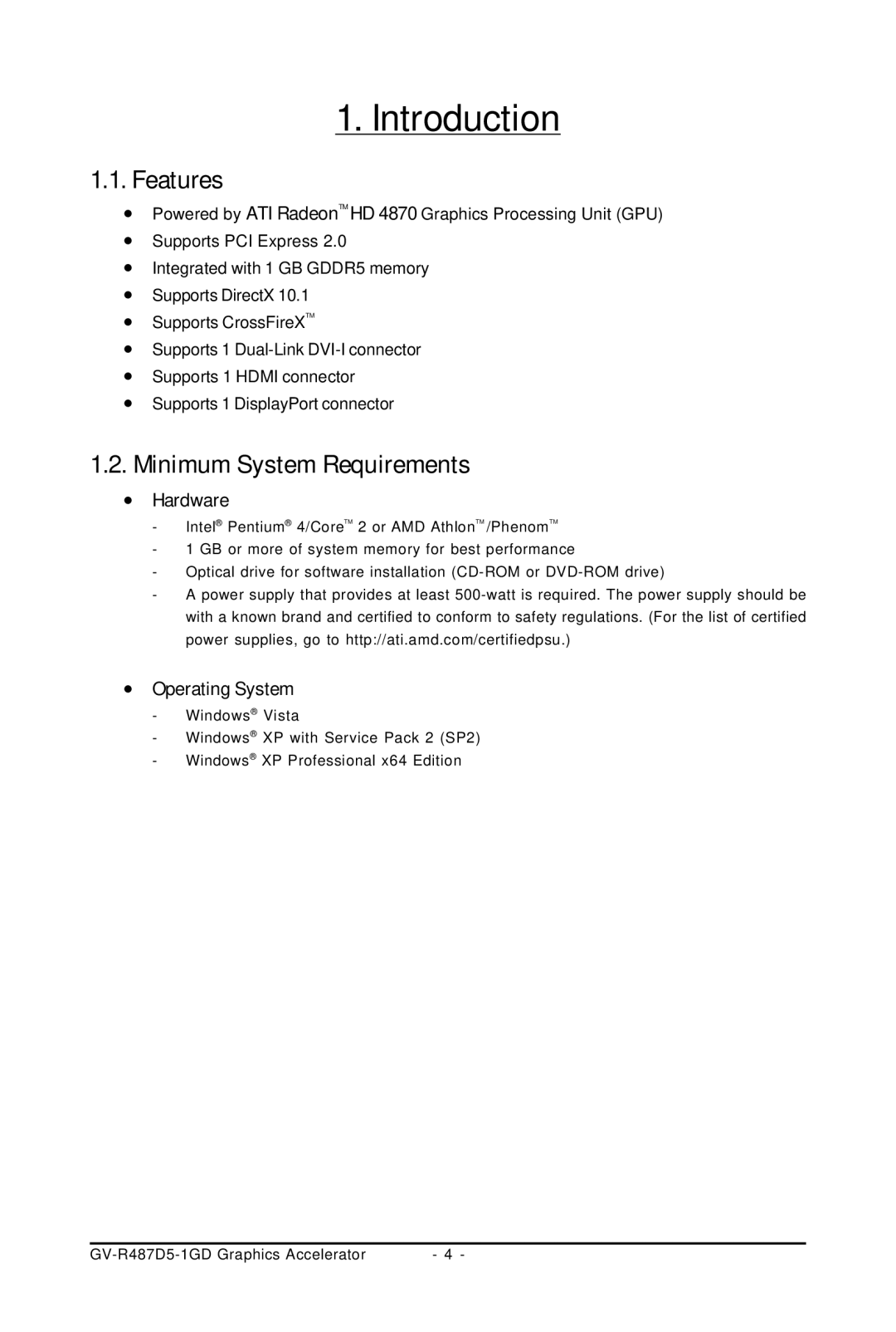 Gigabyte GV-R487D5-1GD user manual Introduction, Features, Minimum System Requirements, Hardware, Operating System 