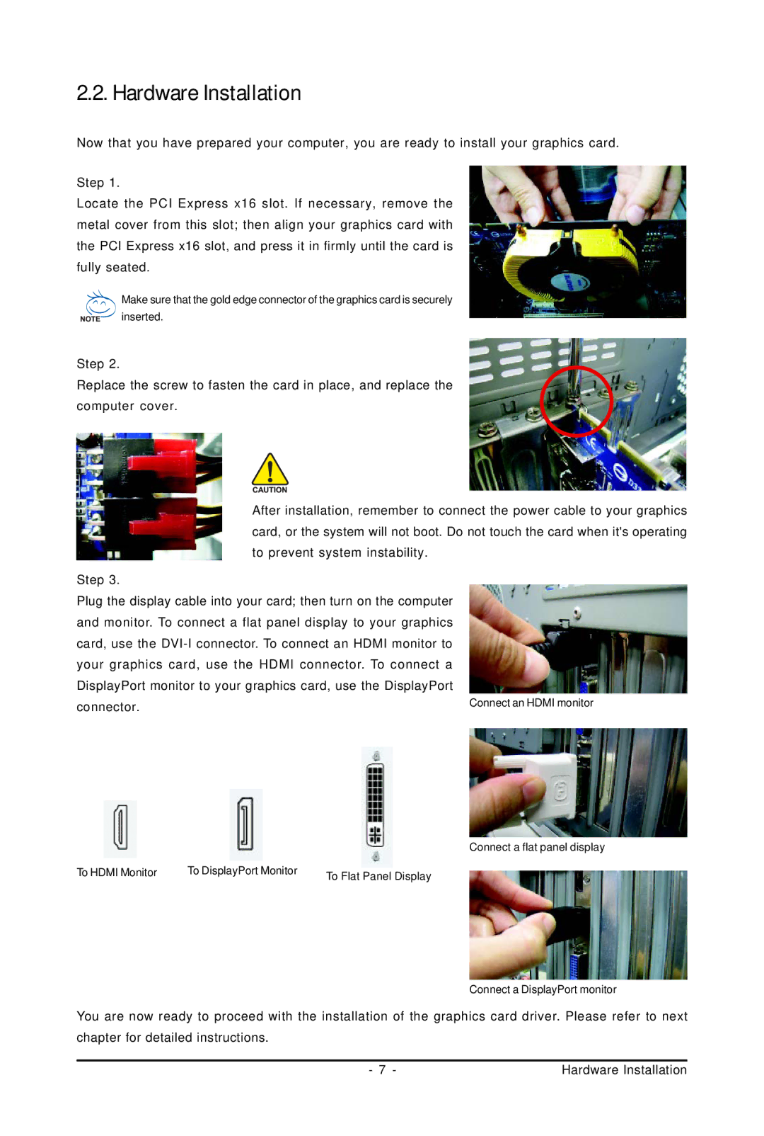 Gigabyte GV-R487D5-1GD user manual Hardware Installation 