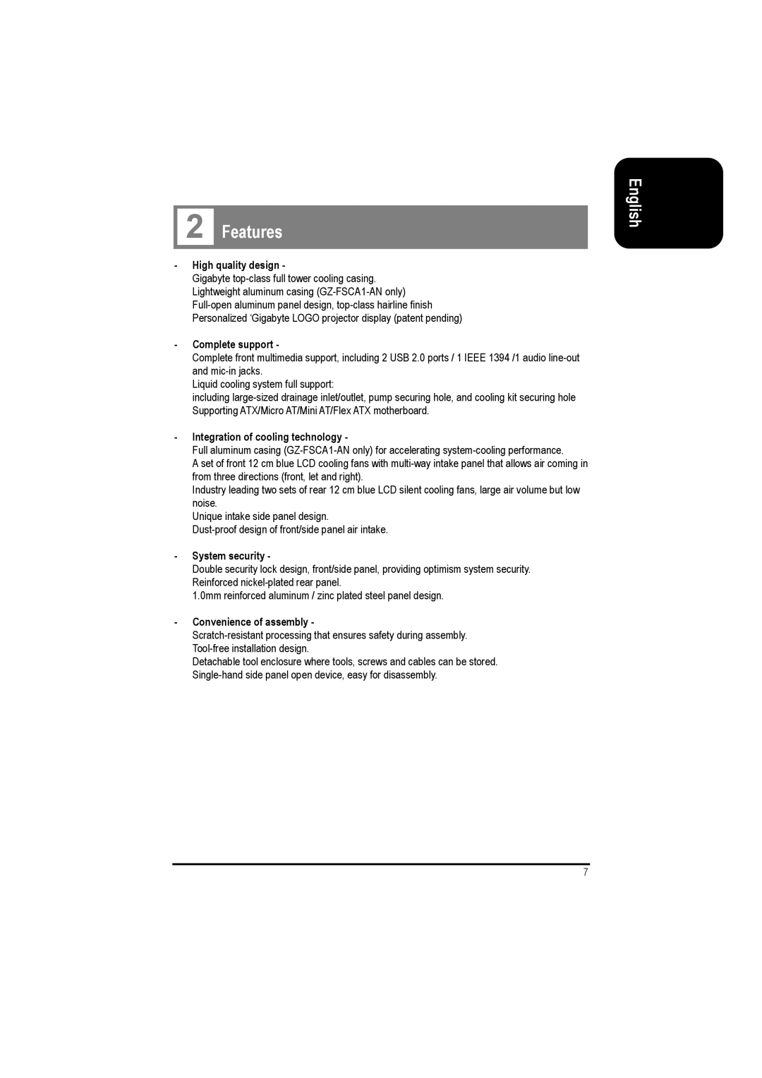 Gigabyte GZ-FSCA1-SN, GZ-FSCA1-AN user manual Features, High quality design 