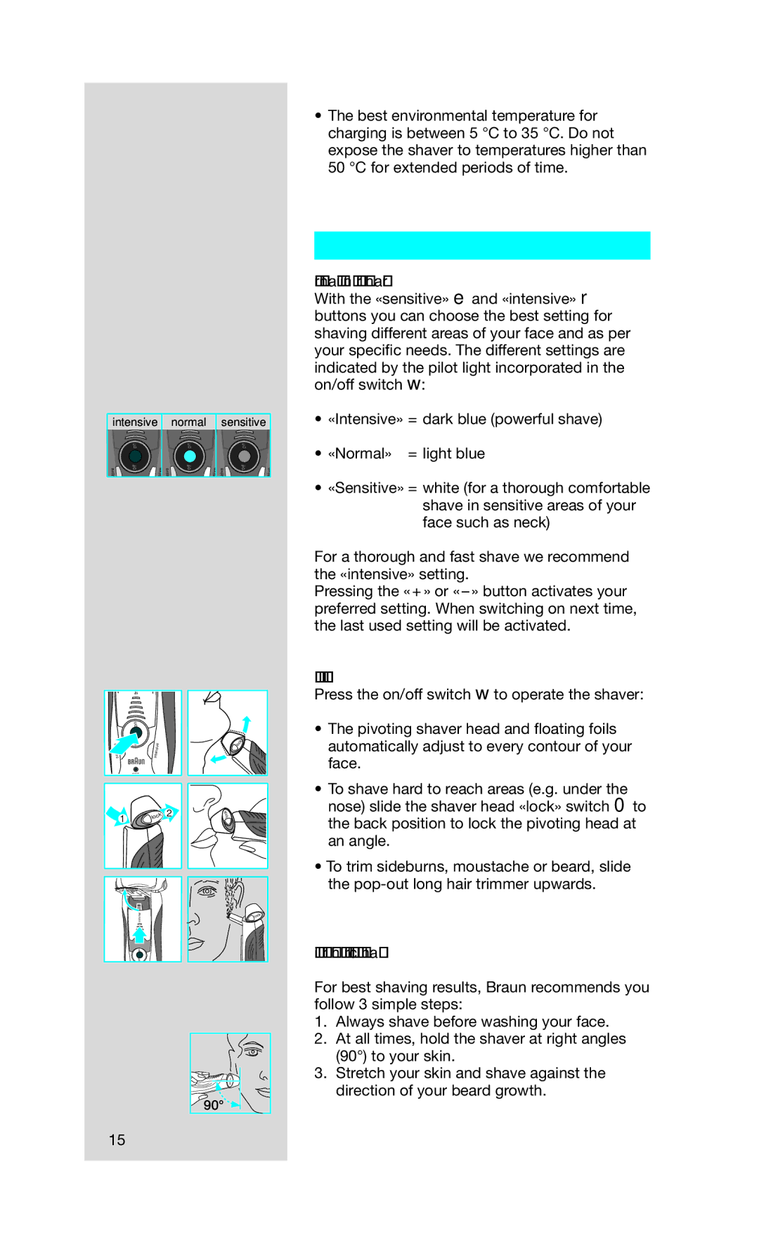 Gillette 5693 manual Personalizing your shaver, How to use, Tips for the perfect shave 