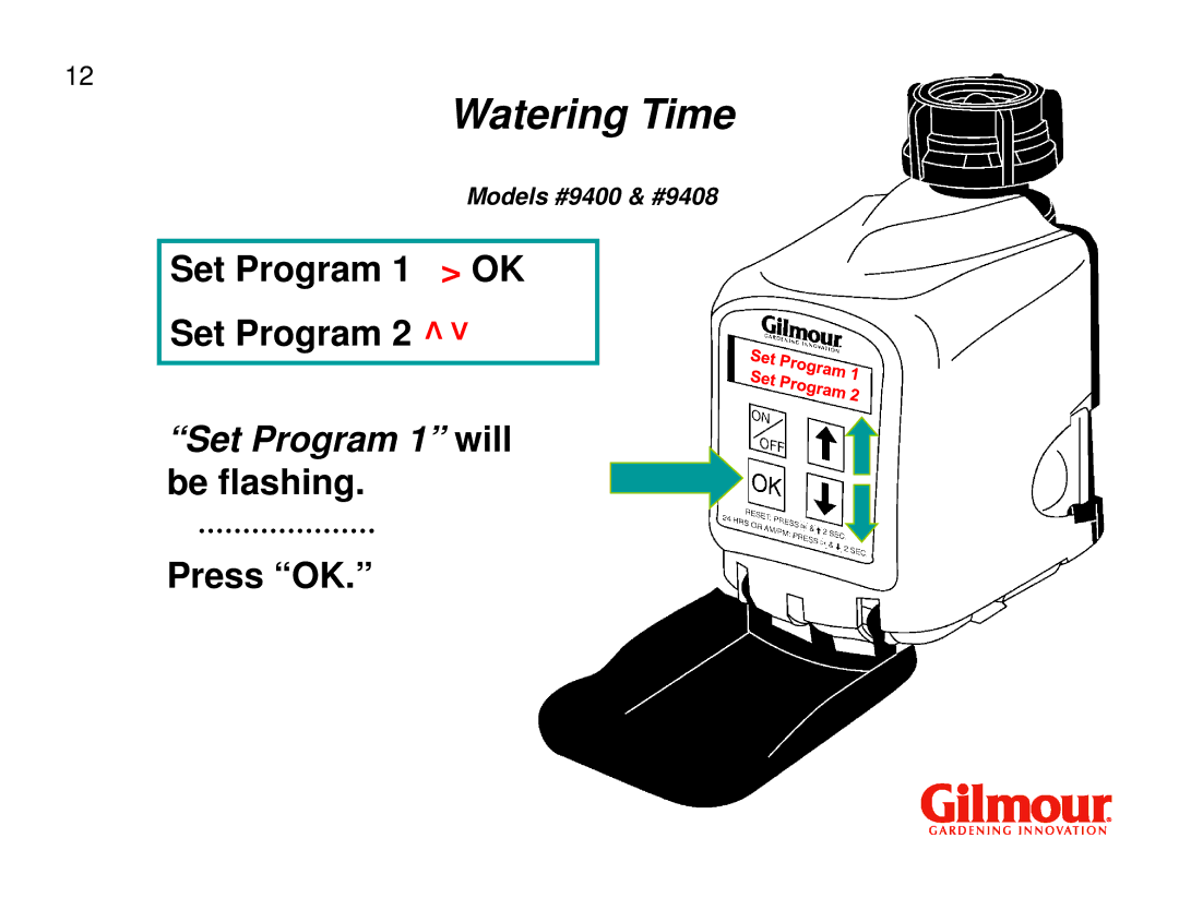 Gilmour 9408, 9400 quick start Watering Time 