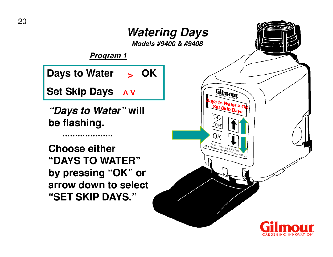 Gilmour 9408, 9400 quick start Watering Days 