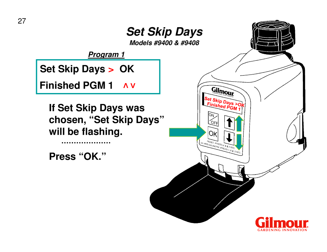 Gilmour 9400, 9408 quick start Set Skip Days 