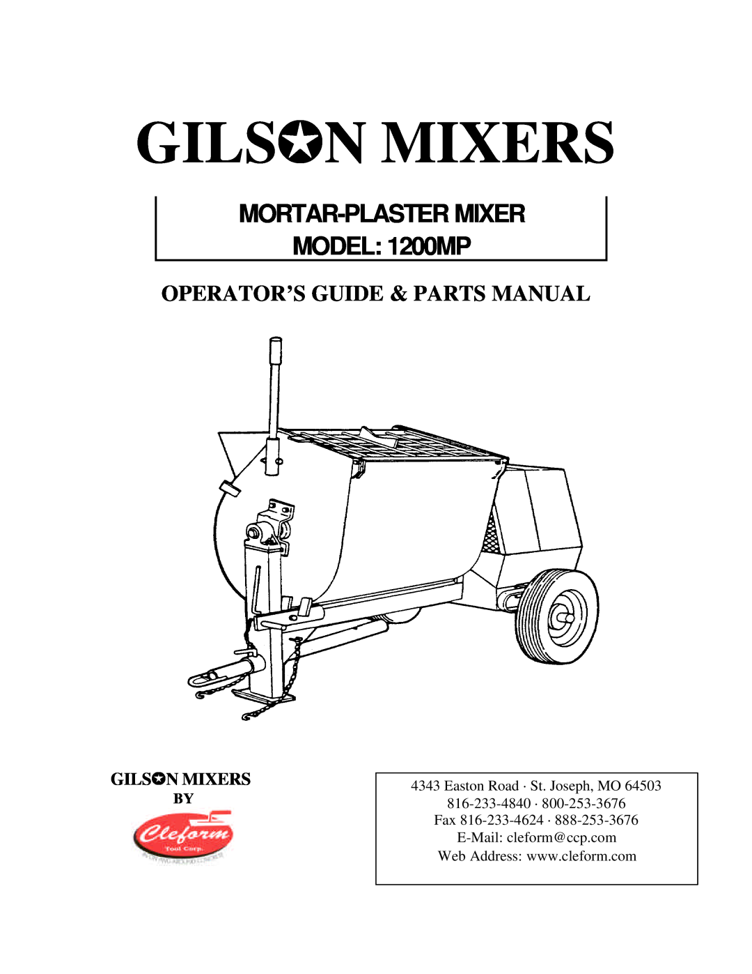 Gilson manual Operator’S Guide & Parts Manual, Gilsjn Mixers, MORTAR-PLASTERMIXER MODEL 1200MP 