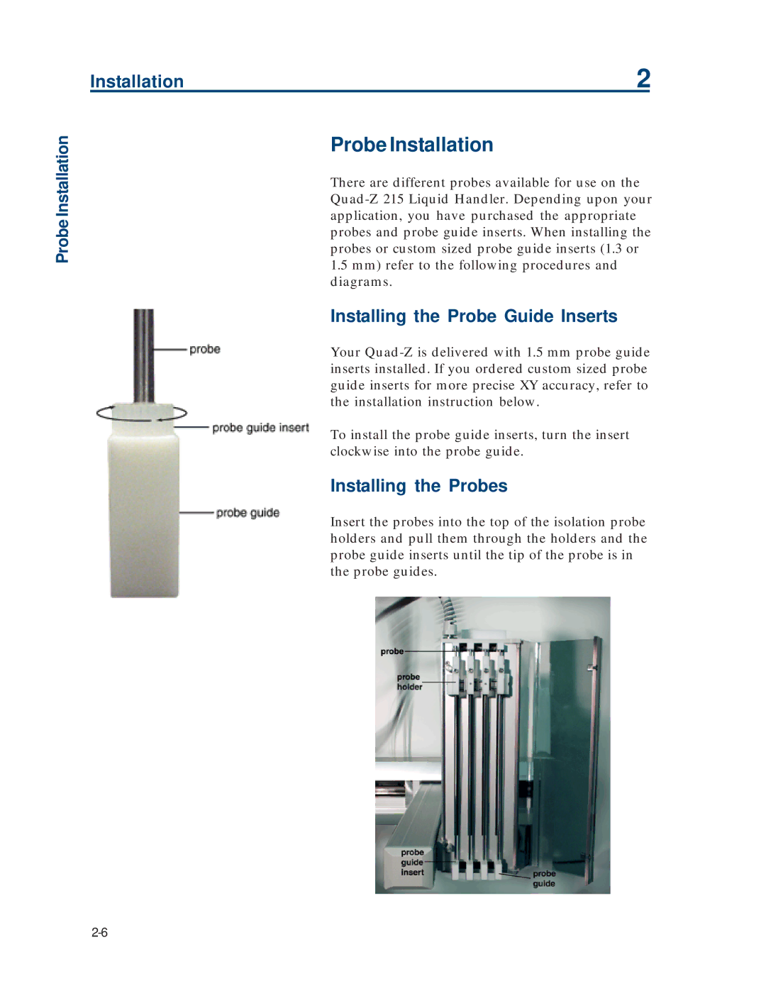 Gilson 215 manual Probe Installation, Installing the Probe Guide Inserts, Installing the Probes 