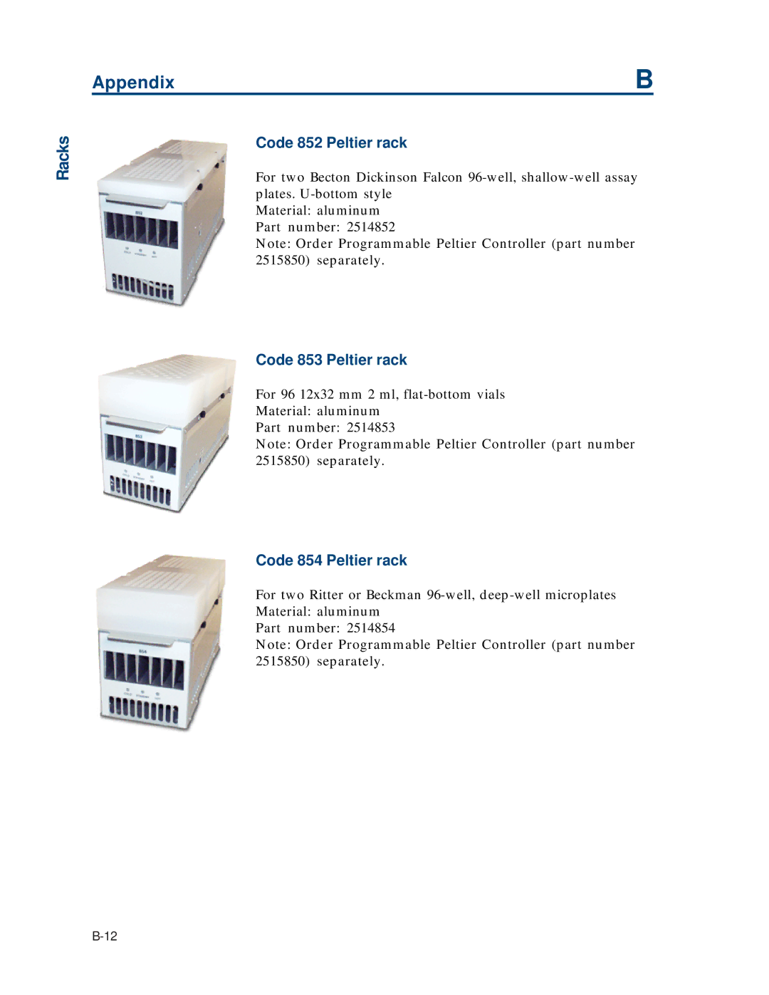 Gilson 215 manual Code 852 Peltier rack, Code 853 Peltier rack, Code 854 Peltier rack 