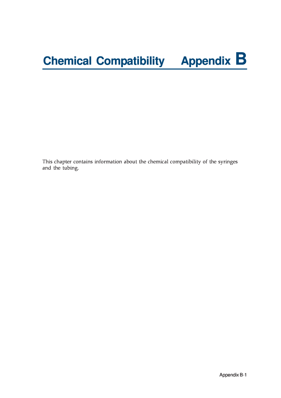 Gilson 402 manual Chemical Compatibility Appendix B, Appendix B-1 