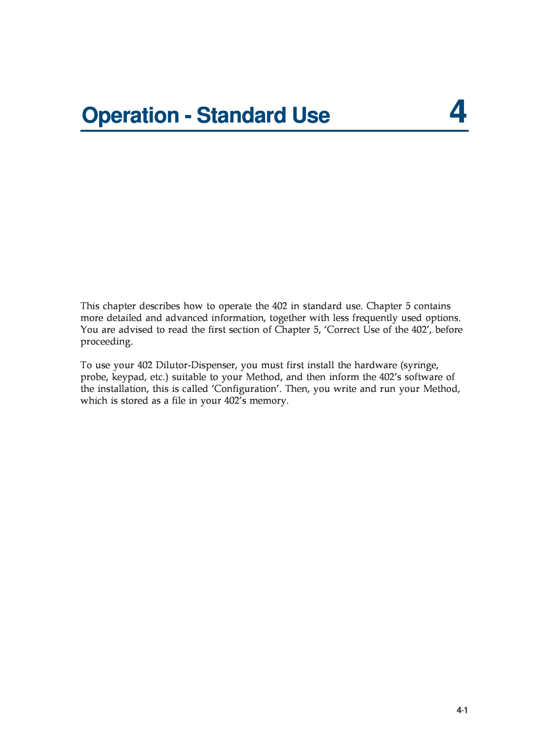 Gilson 402 manual Operation - Standard Use 