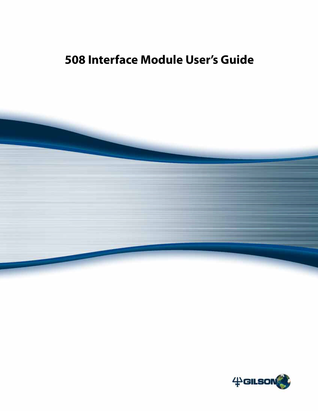 Gilson 508 manual Interface Module User’s Guide 