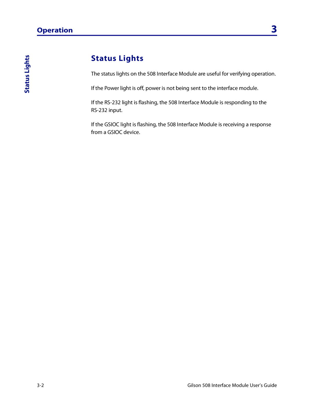 Gilson 508 manual Status Lights, Operation 