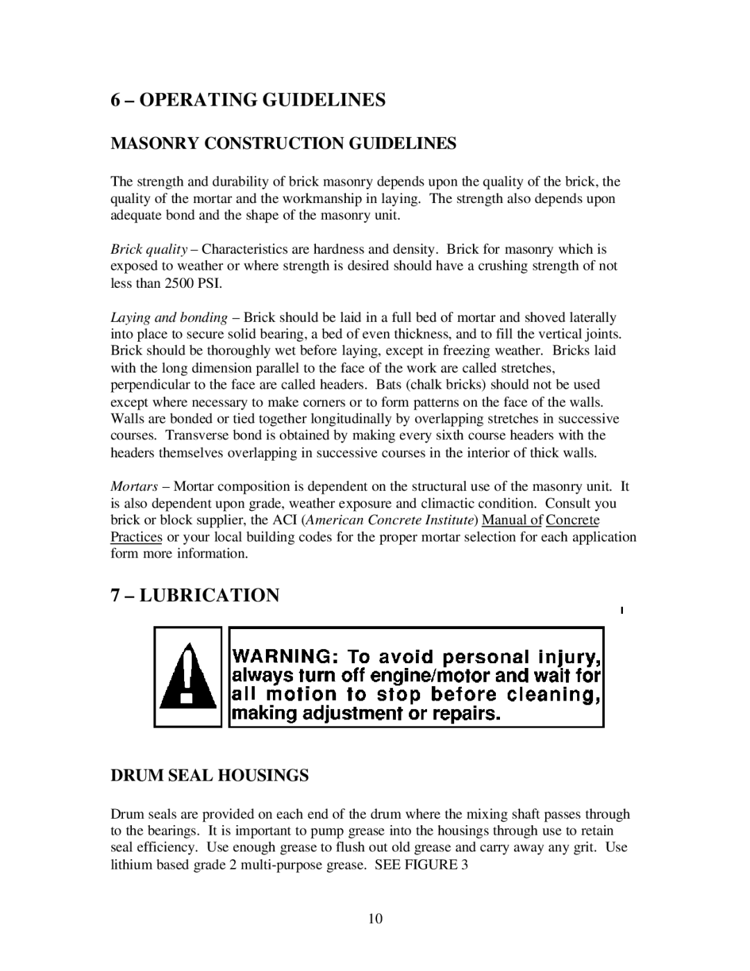 Gilson 600MP manual Operating Guidelines, Lubrication, Masonry Construction Guidelines, Drum Seal Housings 