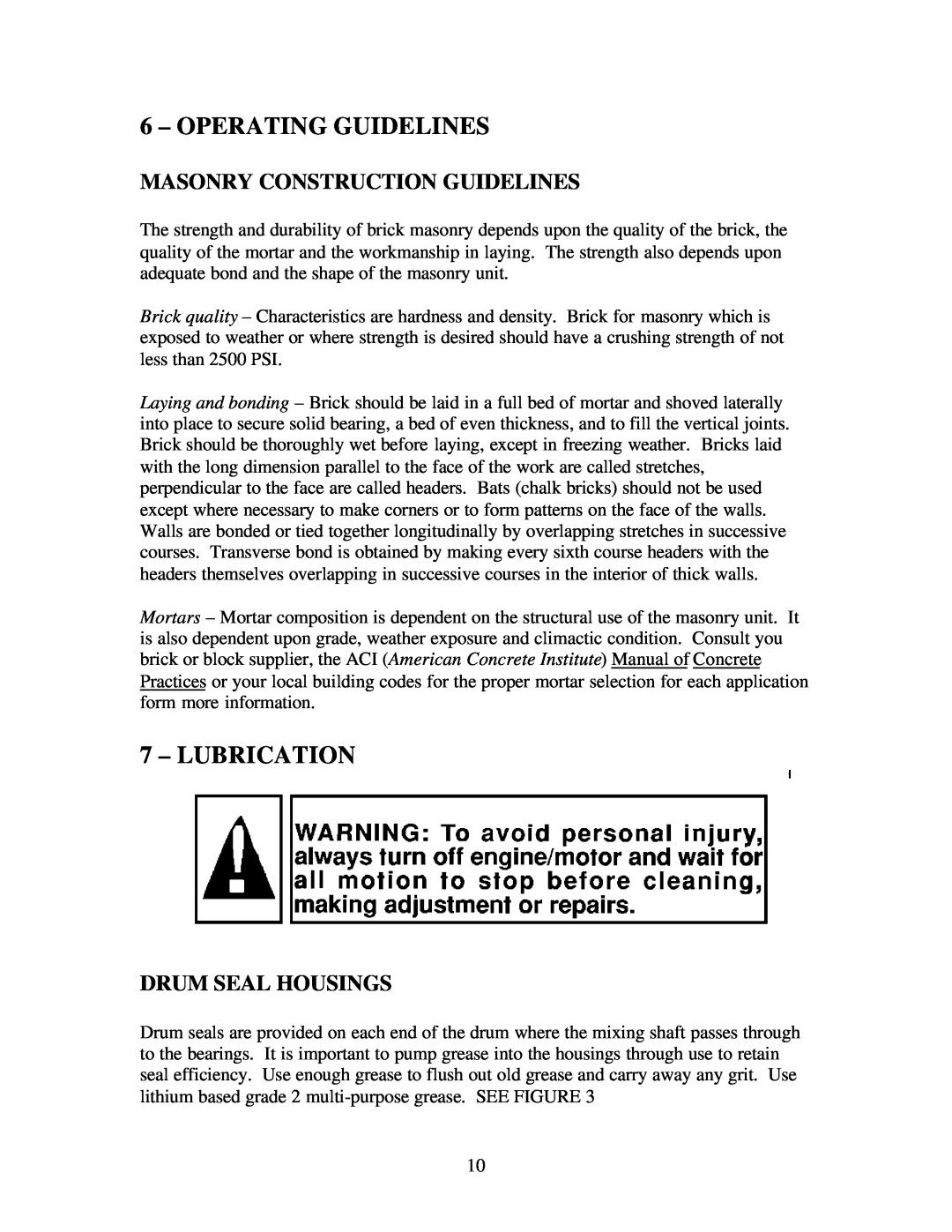 Gilson 600MP manual Operating Guidelines, Lubrication, Masonry Construction Guidelines, Drum Seal Housings 