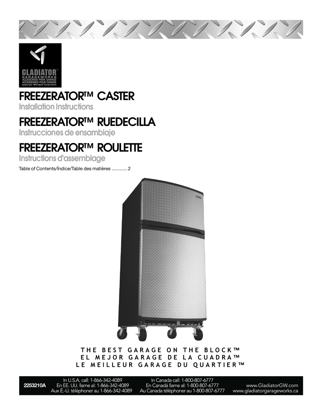 Gladiator Garageworks 2253210A installation instructions Freezerator Caster 