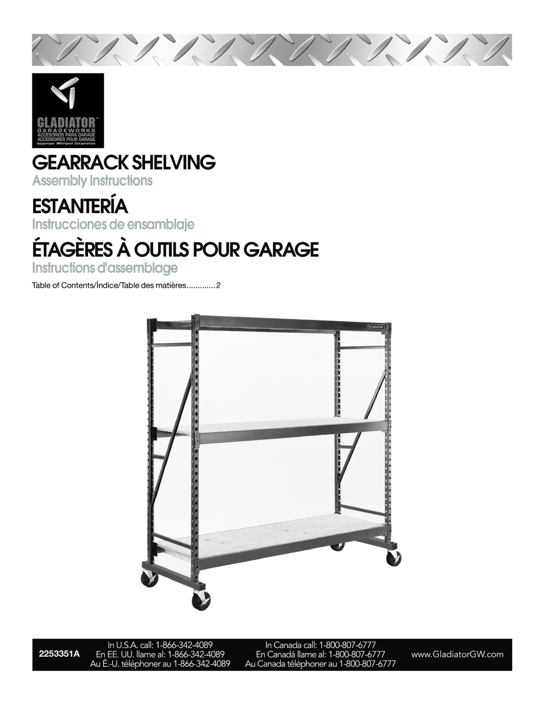 Gladiator Garageworks 2253351A manual Assembly Instructions, Instrucciones de ensamblaje, Instructions dassemblage 