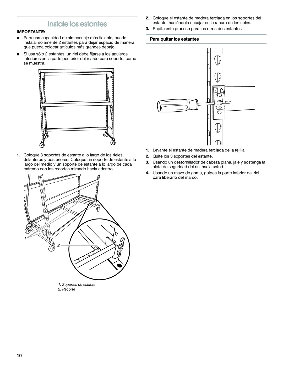 Gladiator Garageworks 2253351A manual Instale los estantes, Para quitar los estantes 