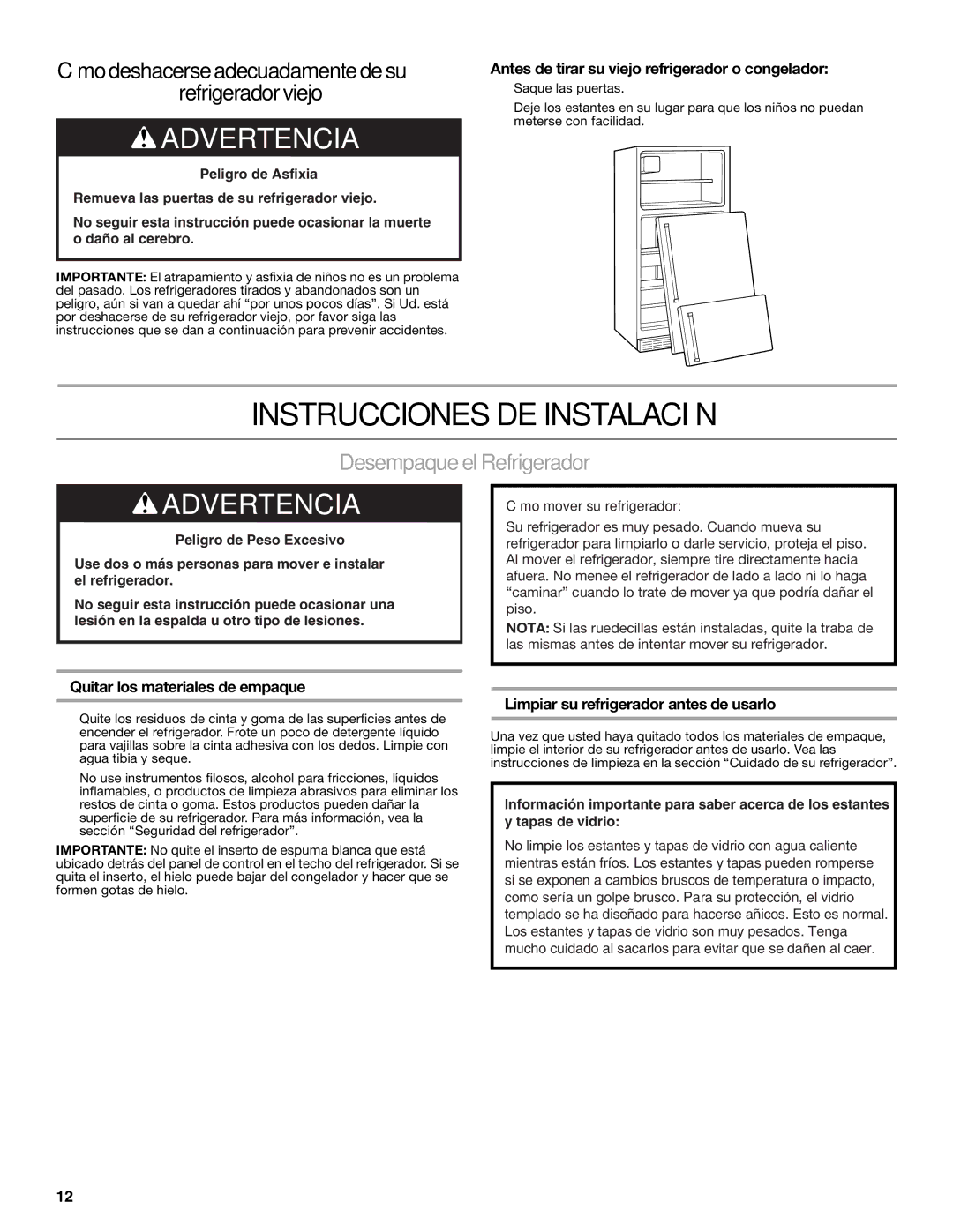 Gladiator Garageworks GARF19XXVK, W10131416A manual Instrucciones DE Instalación, Desempaque el Refrigerador 