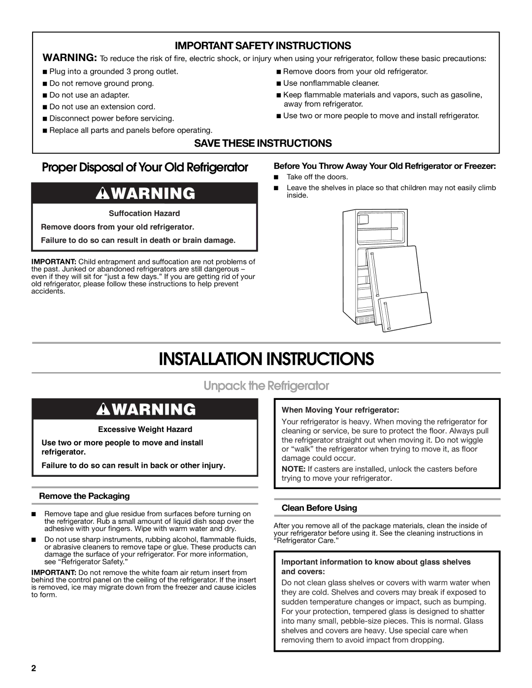 Gladiator Garageworks GARF19XXVK, W10131416A manual Installation Instructions, Unpack the Refrigerator, Remove the Packaging 