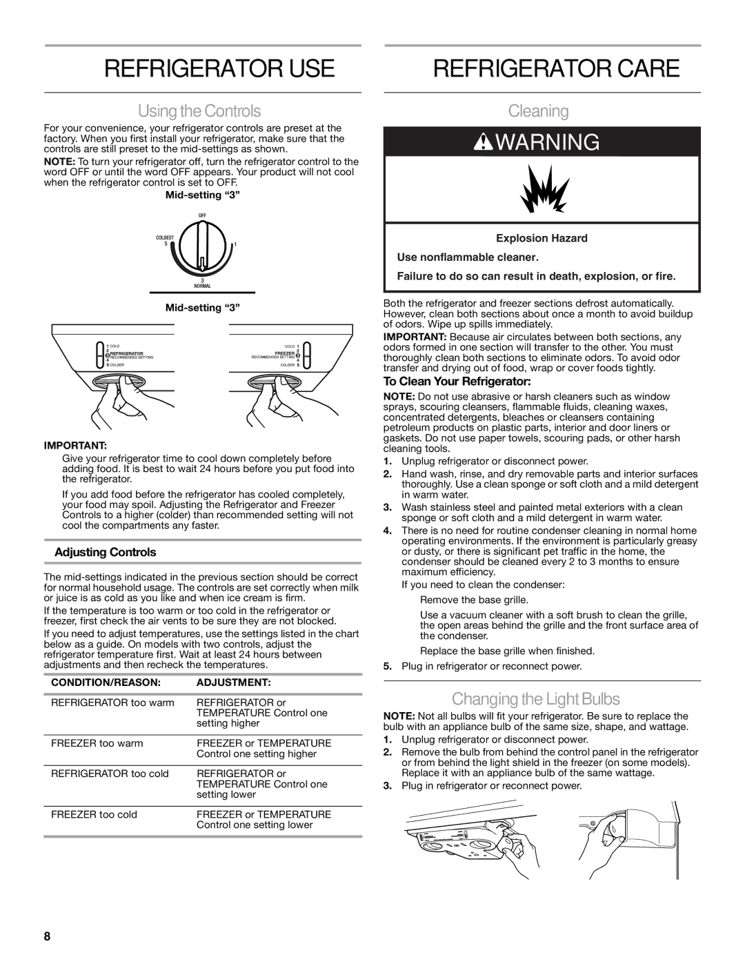 Gladiator Garageworks GARF19XXVK, W10131416A manual Refrigerator USE, Refrigerator Care, Using the Controls, Cleaning 