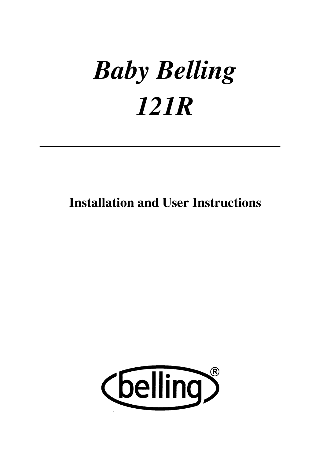 Glen Dimplex Home Appliances Ltd manual Baby Belling 121R 