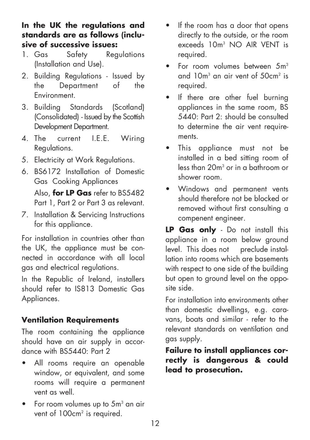 Glen Dimplex Home Appliances Ltd 70T, 60T installation instructions Ventilation Requirements 