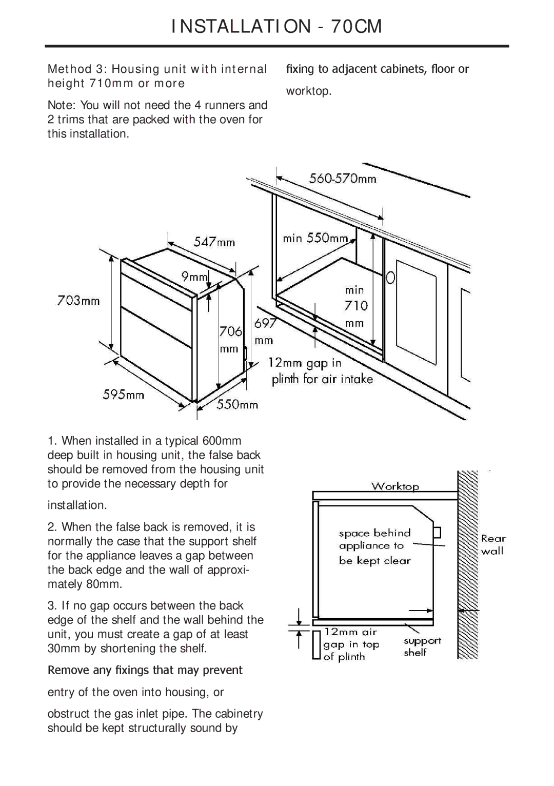 Glen Dimplex Home Appliances Ltd 82757900 manual Method 3 Housing unit with internal height 710mm or more 